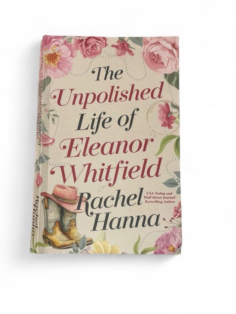 The Unpolished Life of Eleanor Whitfield by Rachel Hanna Fiction Women's South